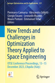 Title: New Trends and Challenges in Optimization Theory Applied to Space Engineering: OTSE Conference Proceedings, 13?15 December 2023, L'Aquila (Italy), Author: Piermarco Cannarsa