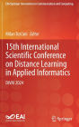 15th International Scientific Conference on Distance Learning in Applied Informatics: DiVAI 2024