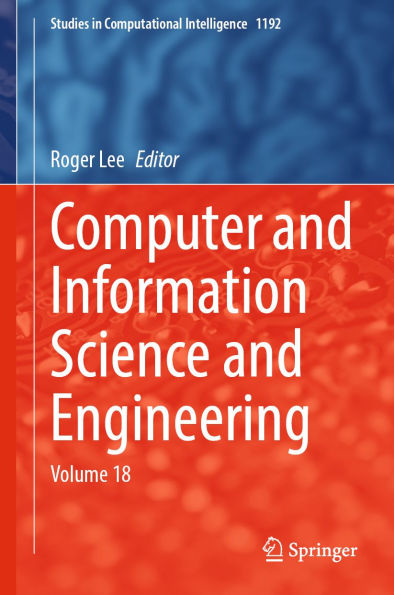 Computer and Information Science and Engineering: Volume 18