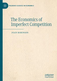 Title: The Economics of Imperfect Competition, Author: Joan Robinson