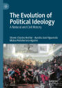 The Evolution of Political Ideology: A Natural and Civil History
