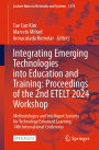 Integrating Emerging Technologies into Education and Training: Proceedings of the 2nd ETELT 2024 Workshop: Methodologies and Intelligent Systems for Technology Enhanced Learning, 14th International Conference