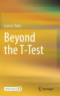 Beyond the T-Test