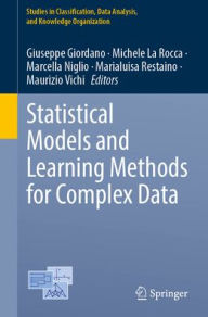 Title: Statistical Models and Learning Methods for Complex Data, Author: Giuseppe Giordano