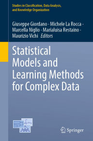 Title: Statistical Models and Learning Methods for Complex Data, Author: Giuseppe Giordano