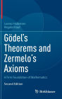 Gödel's Theorems and Zermelo's Axioms: A Firm Foundation of Mathematics