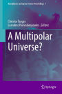 A Multipolar Universe?