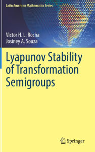 Title: Lyapunov Stability of Transformation Semigroups, Author: Victor H. L. Rocha