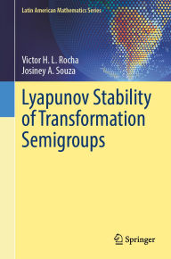 Title: Lyapunov Stability of Transformation Semigroups, Author: Victor H. L. Rocha