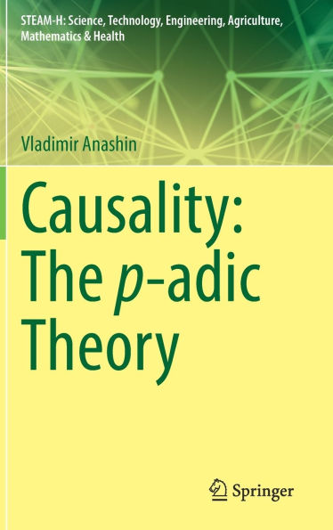 Causality: The p-adic Theory