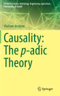 Causality: The p-adic Theory
