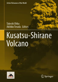 Title: Kusatsu-Shirane Volcano, Author: Takeshi Ohba