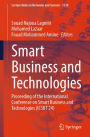 Smart Business and Technologies: Proceeding of the International Conference on Smart Business and Technologies (ICSBT'24)