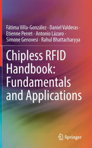 Title: Chipless RFID Handbook: Fundamentals and Applications, Author: Fátima Villa-González