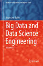 Big Data and Data Science Engineering: Volume 8
