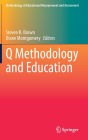 Q Methodology and Education