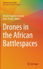 Drones in the African Battlespaces