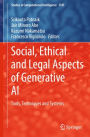 Social, Ethical and Legal Aspects of Generative AI: Tools, Techniques and Systems