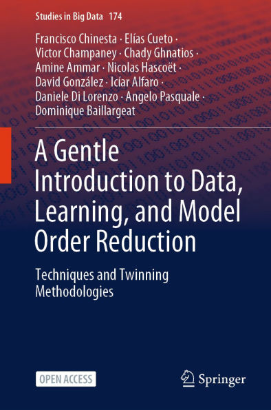 A Gentle Introduction to Data, Learning, and Model Order Reduction: Techniques and Twinning Methodologies