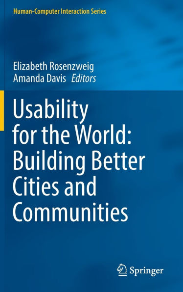 Usability for the World: Building Better Cities and Communities