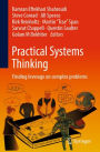 Practical Systems Thinking: Finding leverage on complex problems