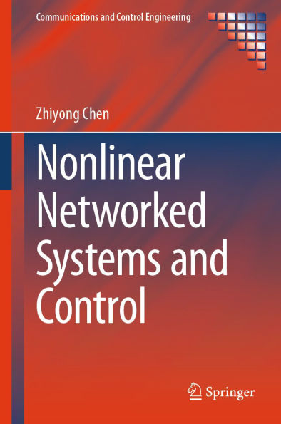 Nonlinear Networked Systems and Control