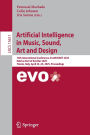 Artificial Intelligence in Music, Sound, Art and Design: 14th International Conference, EvoMUSART 2025, Held as Part of EvoStar 2025, Trieste, Italy, April 23-25, 2025, Proceedings