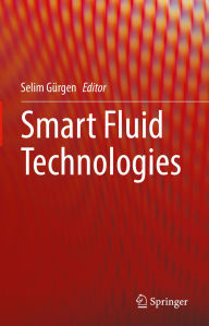 Title: Smart Fluid Technologies, Author: Selim Gürgen