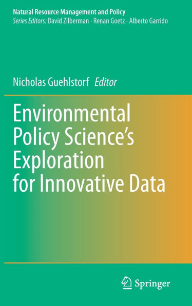 Environmental Policy Science's Exploration for Innovative Data