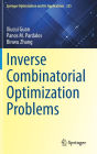 Inverse Combinatorial Optimization Problems