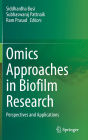 Omics Approaches in Biofilm Research: Perspectives and Applications