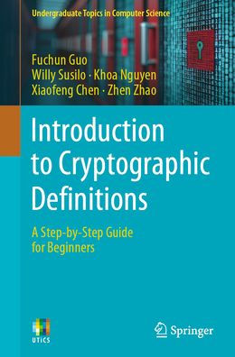 Introduction to Cryptographic Definitions: A Step-by-Step Guide for Beginners