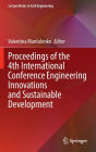 Proceedings of the 4th International Conference Engineering Innovations and Sustainable Development
