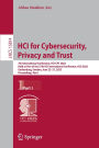 HCI for Cybersecurity, Privacy and Trust: 7th International Conference, HCI-CPT 2025, Held as Part of the 27th HCI International Conference, HCII 2025, Gothenburg, Sweden, June 22-27, 2025, Proceedings, Part I