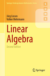 Title: Linear Algebra, Author: Jörg Liesen