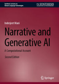 Title: Narrative and Generative AI: A Computational Account, Author: Inderjeet Mani