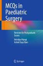 MCQs in Paediatric Surgery: Revision for Postgraduate Exams