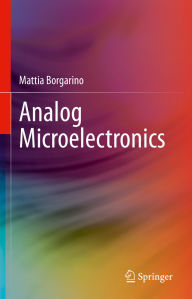 Title: Analog Microelectronics, Author: Mattia Borgarino