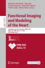 Functional Imaging and Modeling of the Heart: 13th International Conference, FIMH 2025, Dallas, TX, USA, June 1-5, 2025, Proceedings, Part I