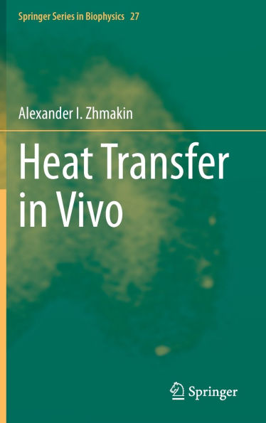 Heat Transfer in Vivo