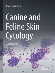 Title: Canine and Feline Skin Cytology, Author: Francesco Albanese