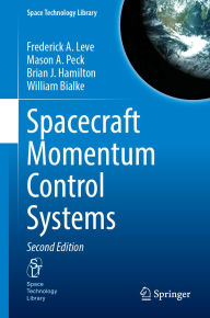 Title: Spacecraft Momentum Control Systems, Author: Frederick A. Leve