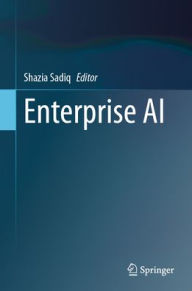 Title: Enterprise AI, Author: Shazia Sadiq