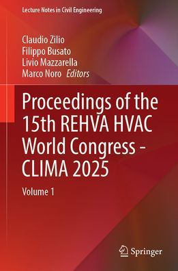 Proceedings of the 15th REHVA HVAC World Congress - CLIMA 2025: Volume 1