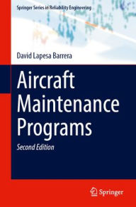 Title: Aircraft Maintenance Programs, Author: David Lapesa Barrera