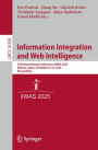 Information Integration and Web Intelligence: 27th International Conference, iiWAS 2025, Matsue, Japan, December 8-10, 2025, Proceedings