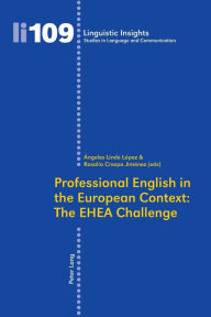 Title: Professional English in the European Context: The EHEA Challenge, Author: Angeles Linde López