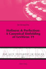 Holiness & Perfection: A Canonical Unfolding of Leviticus 19