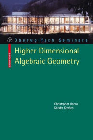 Title: Classification of Higher Dimensional Algebraic Varieties, Author: Christopher D. Hacon