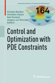 Title: Control and Optimization with PDE Constraints, Author: Kristian Bredies